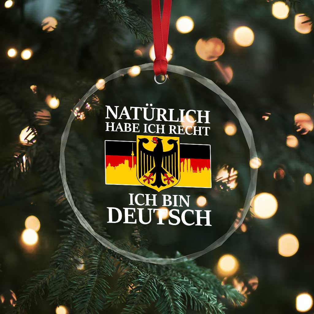 Proud Germany Crystal Glass Ornament Naturlich Habe Ich Recht Ich Bin Deutsch - Wonder Print Shop