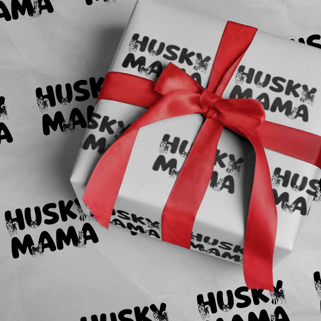 Proud Husky Mama Wrapping Paper Roll Siberian Husky Mothers Day Gift