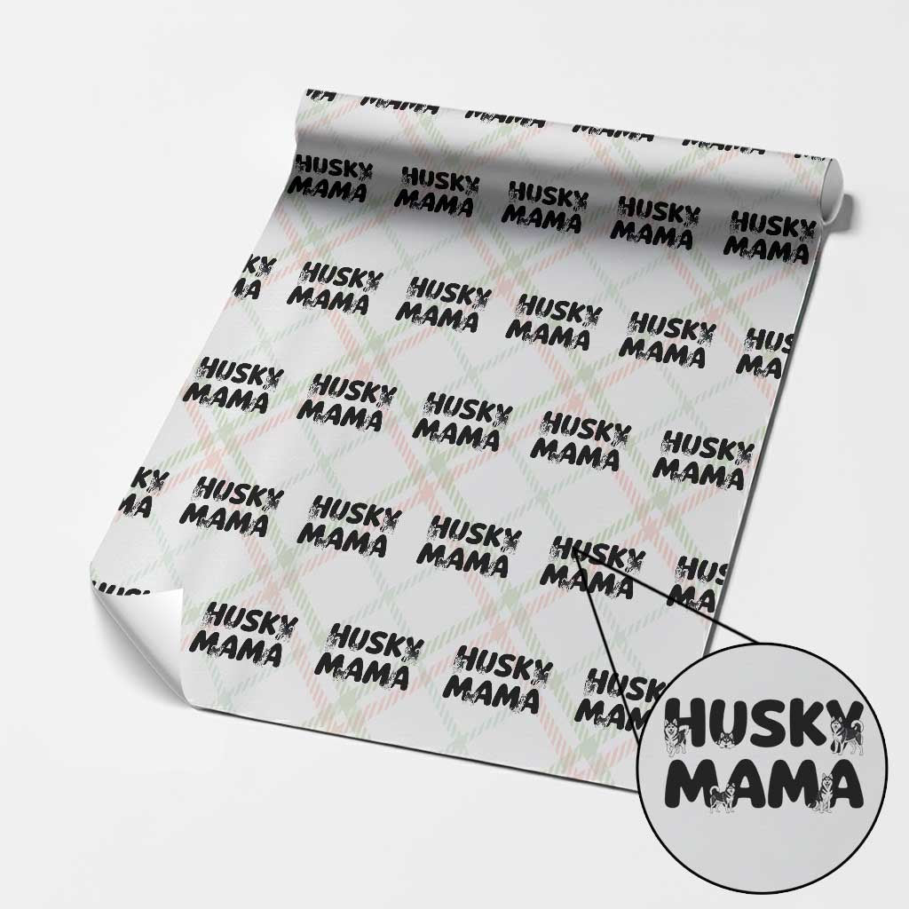 Proud Husky Mama Wrapping Paper Roll Siberian Husky Mothers Day Gift