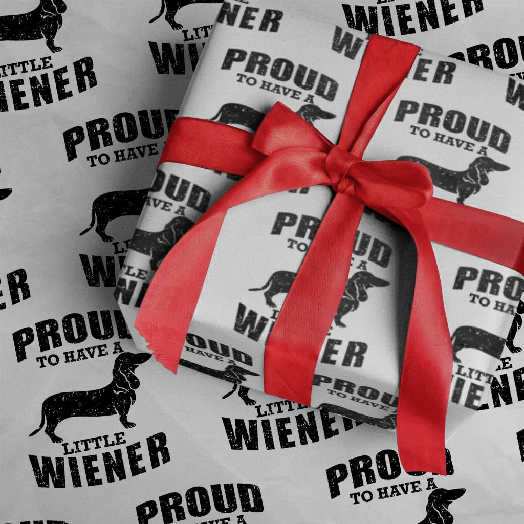 Proud to Have A Little Wiener Wrapping Paper Roll Funny Offensive Dachshund Retro 90s - Wonder Print Shop