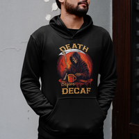 Death Before Decaf Skeleton Caffeine Coffee Drinker Hoodie - Wonder Print Shop