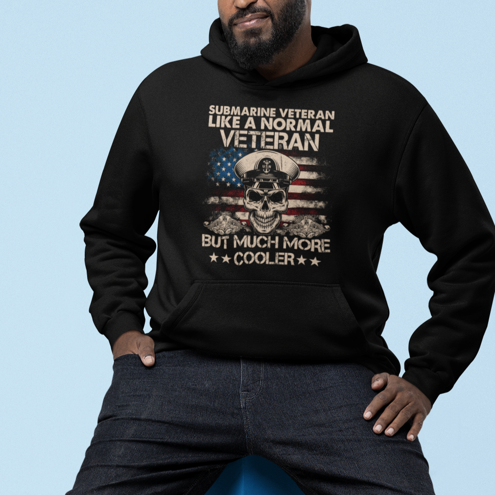 Navy Veteran Hoodie Like A Normal Veteran But Much More Cooler American Flag Submariner Skull - Wonder Print Shop