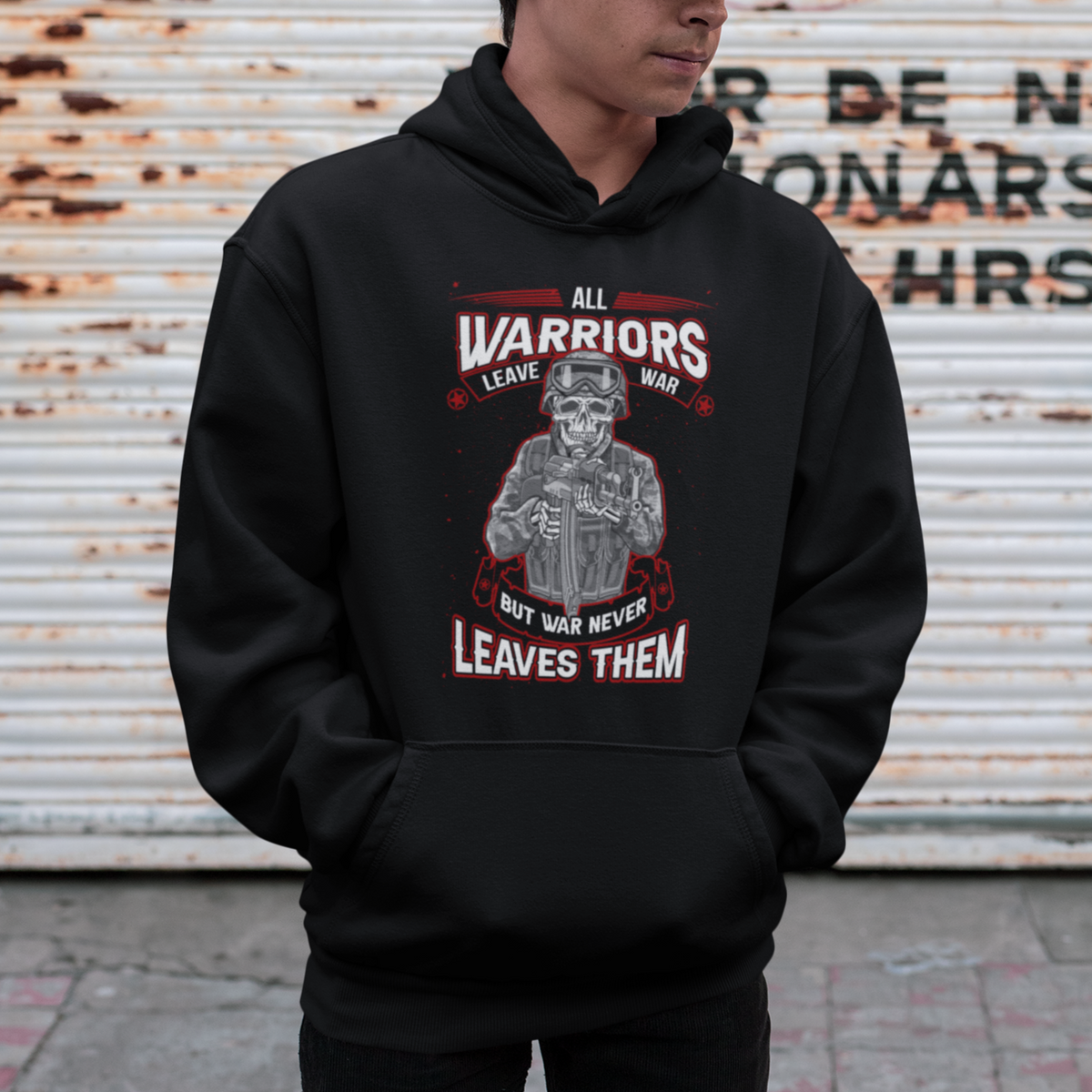 Veteran PTSD Hoodie All Warriors Leave War But War Never Leaves Them Skeleton Soldier - Wonder Print Shop