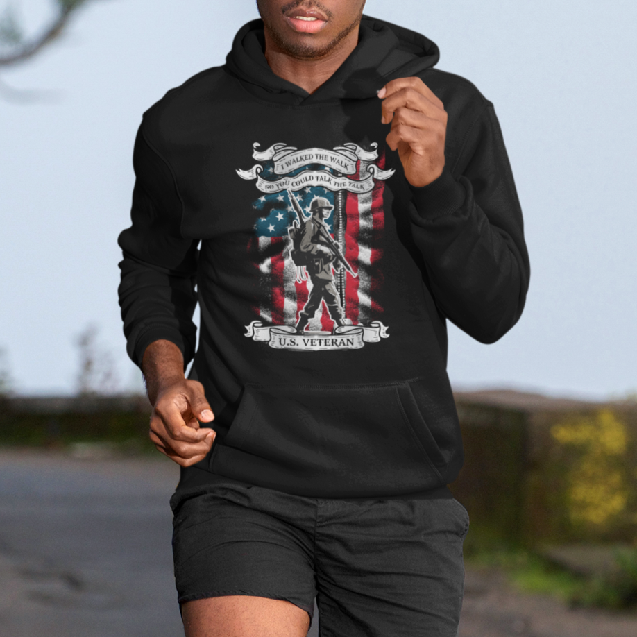 American Veteran Hoodie I Walked The Walked So You Could Talk The Talk American Flag - Wonder Print Shop