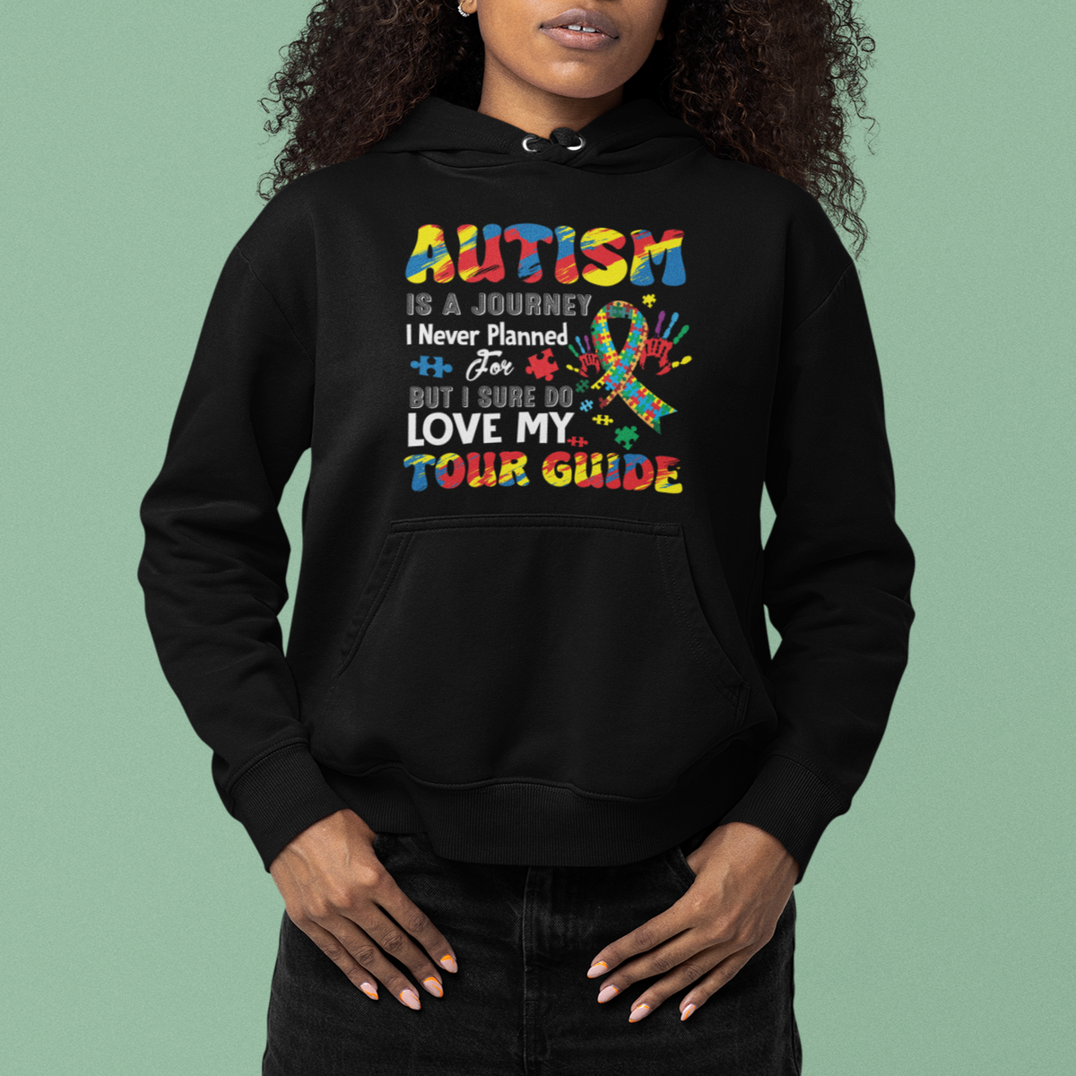 Autism Awareness Hoodie Autism Is A Journey I Never Planned For But I Sure Do Love My Tour Guide - Wonder Print Shop