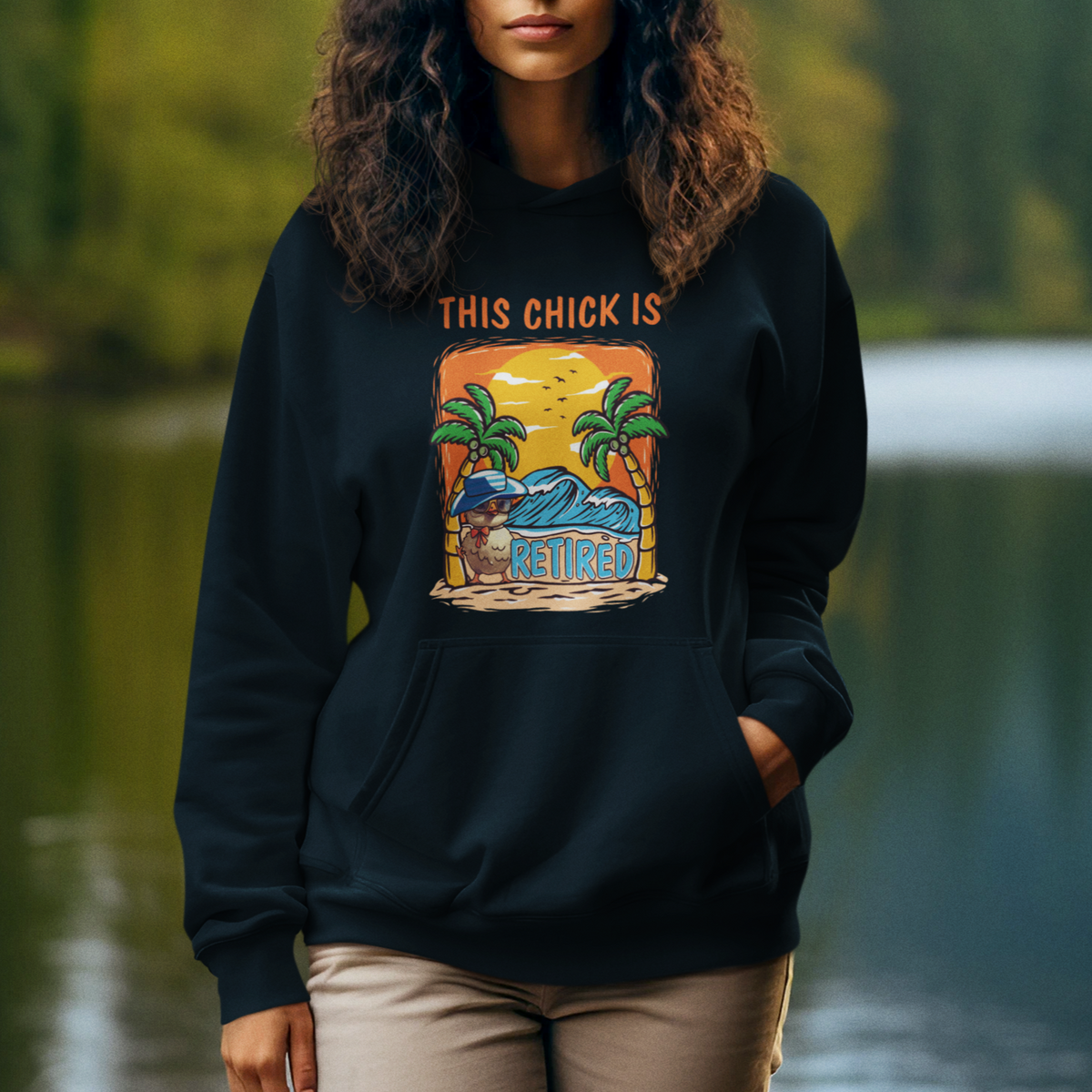 Retirement Hoodie This Chick Is Retired Women Relax At The Beach - Wonder Print Shop