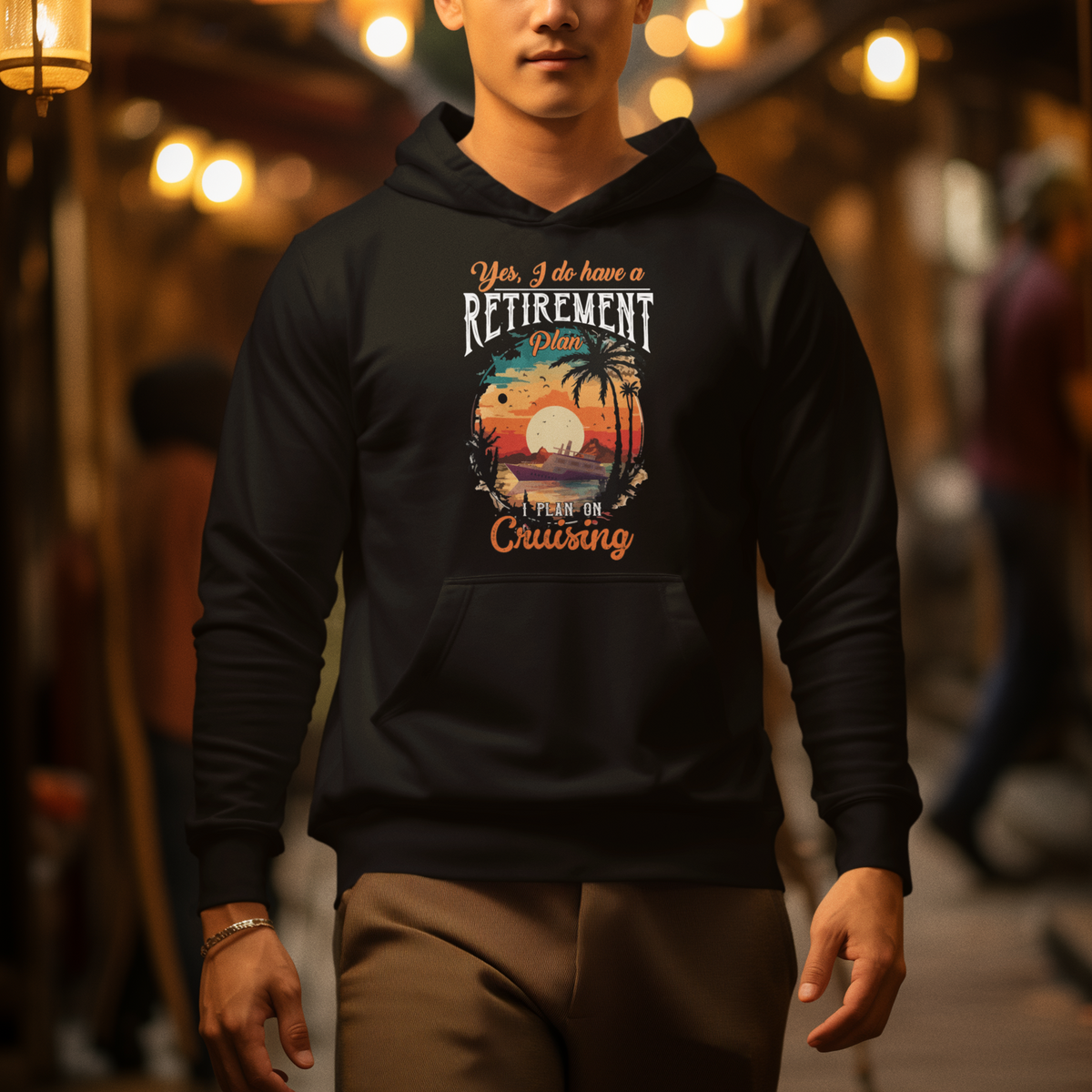 Retirement Hoodie Yes I Do Have A Plan On Cruising Retired Cruiser - Wonder Print Shop
