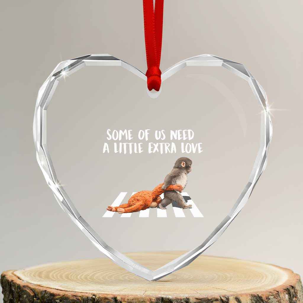 Punch Mokey Meme Heart Crystal Glass Ornament Some Of Us Need a Little Extra Love