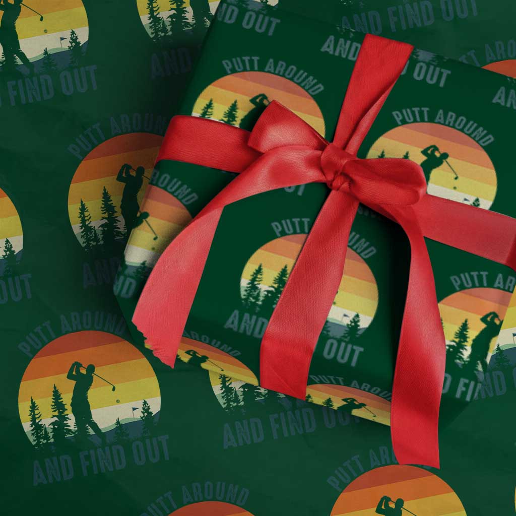 Putt Around And Find Out Wrapping Paper Roll Funny Golf Player Gift - Wonder Print Shop