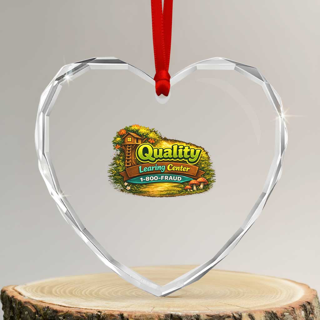Quality Learing Center Heart Crystal Glass Ornament Funny Childcare Day Care