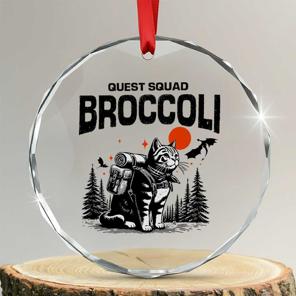 Quest Squad Broccoli Cat Crystal Glass Ornament Funny Hiking Adventure Cute Camping Feline - Wonder Print Shop