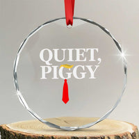 Quiet Piggy Funny Blonde Crystal Glass Ornament Political Satire Humor Free Speech - Wonder Print Shop