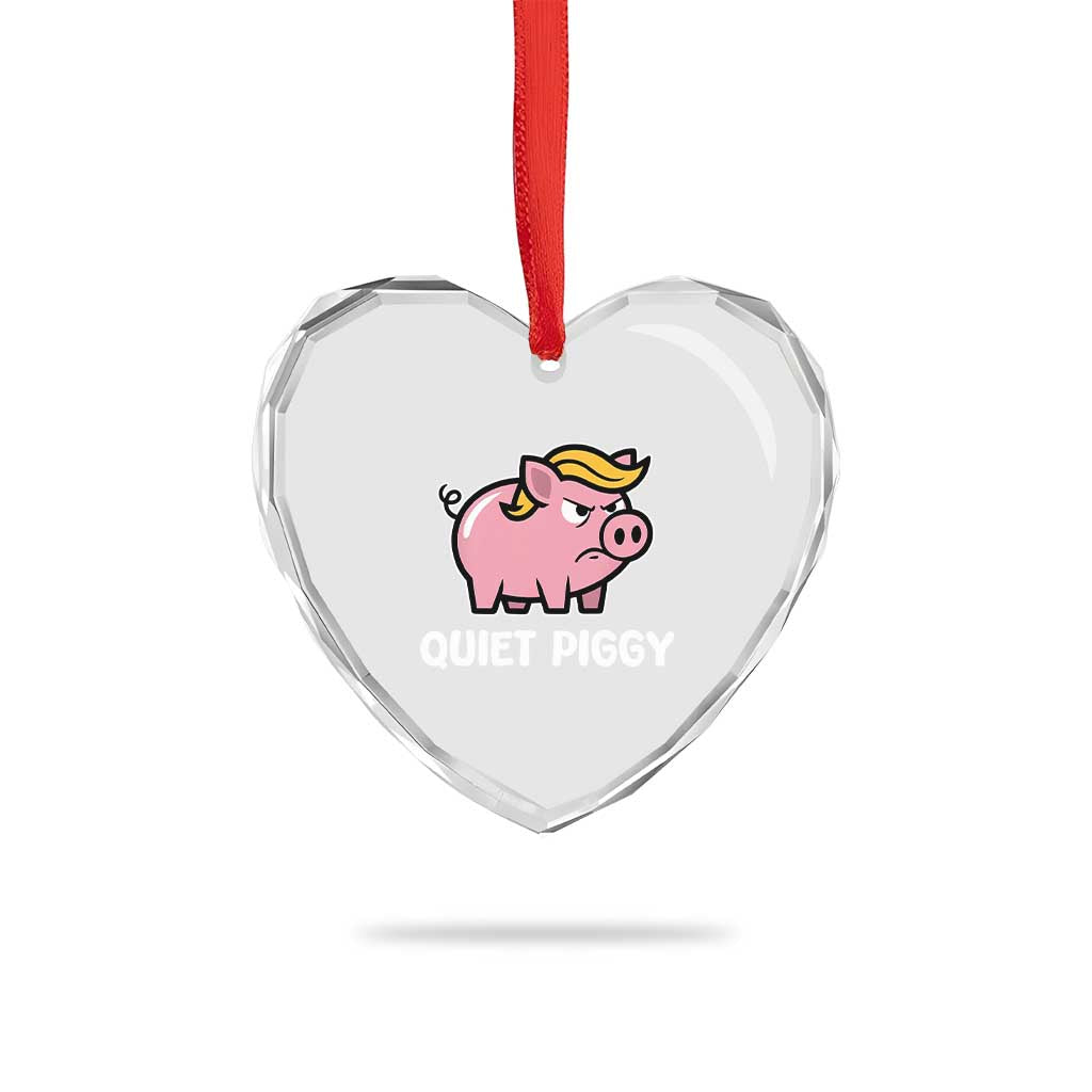Quiet Piggy Funny Blonde Pig Heart Crystal Glass Ornament Political Satire Humor Free Speech Cute Cartoon - Wonder Print Shop