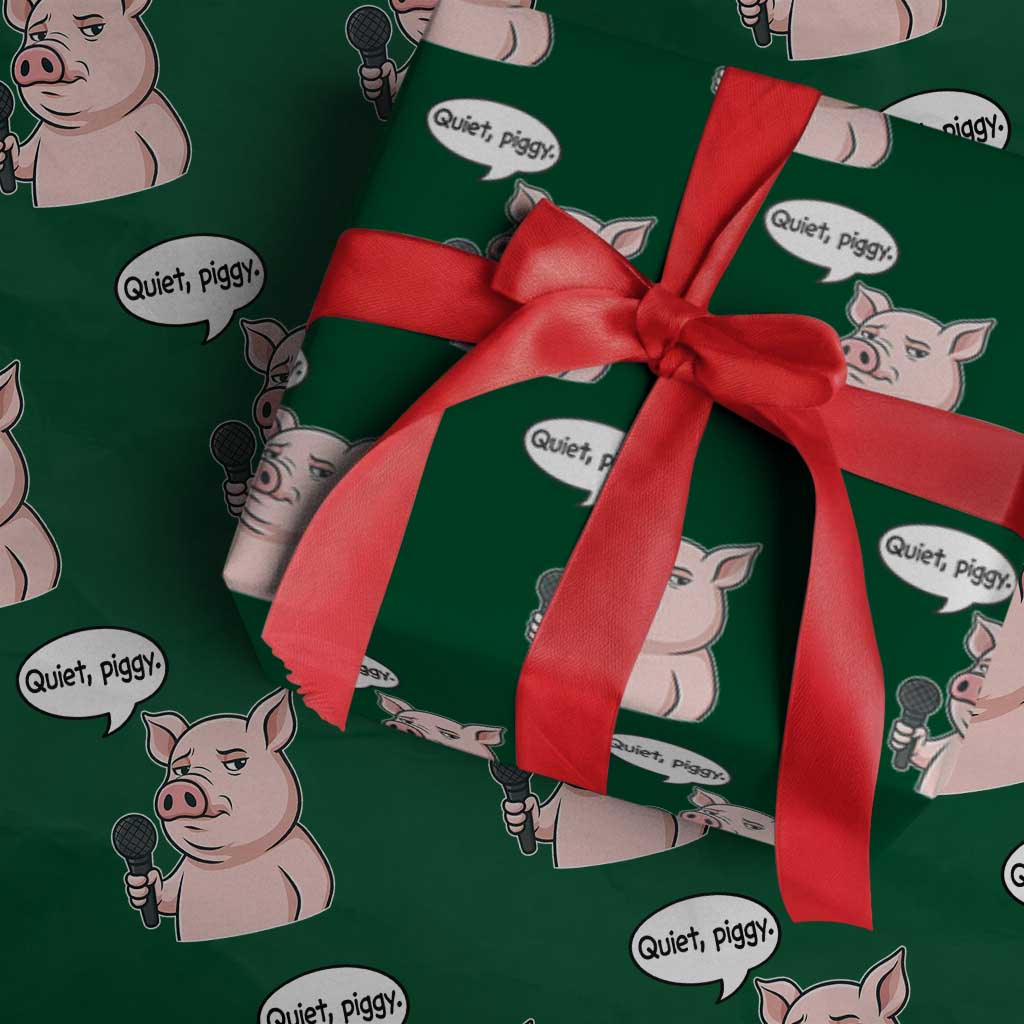 Quiet Piggy Funny Sarcastic Pig Wrapping Paper Roll Political Satire Humor Free Speech - Wonder Print Shop