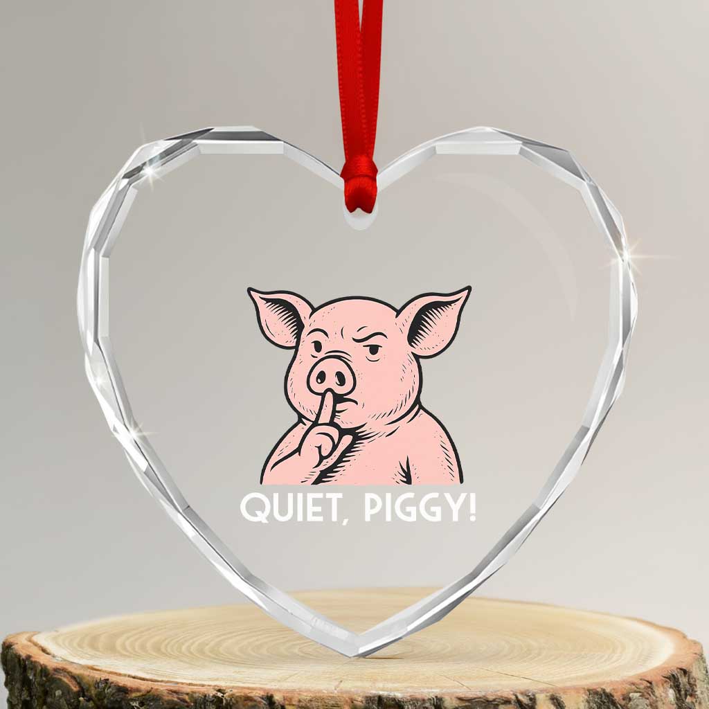 Quiet Piggy Funny Shushing Pig Heart Crystal Glass Ornament Funny Political Satire Cute Cartoon Animal Humor - Wonder Print Shop