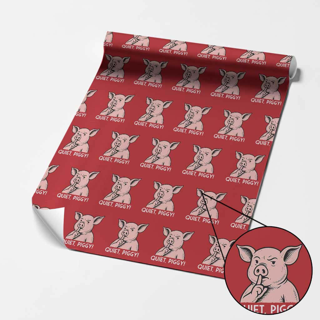 Quiet Piggy Funny Shushing Pig Wrapping Paper Roll Funny Political Satire Cute Cartoon Animal Humor - Wonder Print Shop