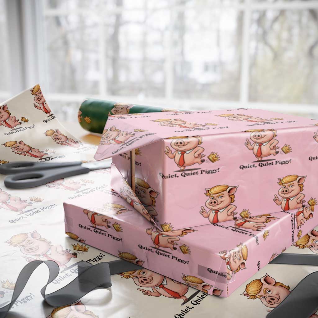 Quiet Quiet Piggy Wrapping Paper Roll Funny No Kings Pig Political - Wonder Print Shop