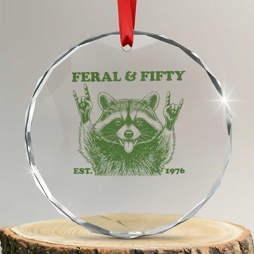 Raccoon 50th Birthday Crystal Glass Ornament Funny Feral And Fifty Vintage 1976 50 Year Old Gift