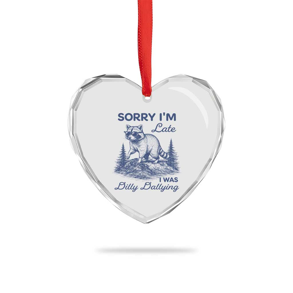 Raccoon Dilly Dallying Heart Crystal Glass Ornament Funny Sorry Im Late Silly Animal