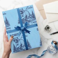 Raccoon Dilly Dallying Wrapping Paper Roll Funny Sorry Im Late Silly Animal