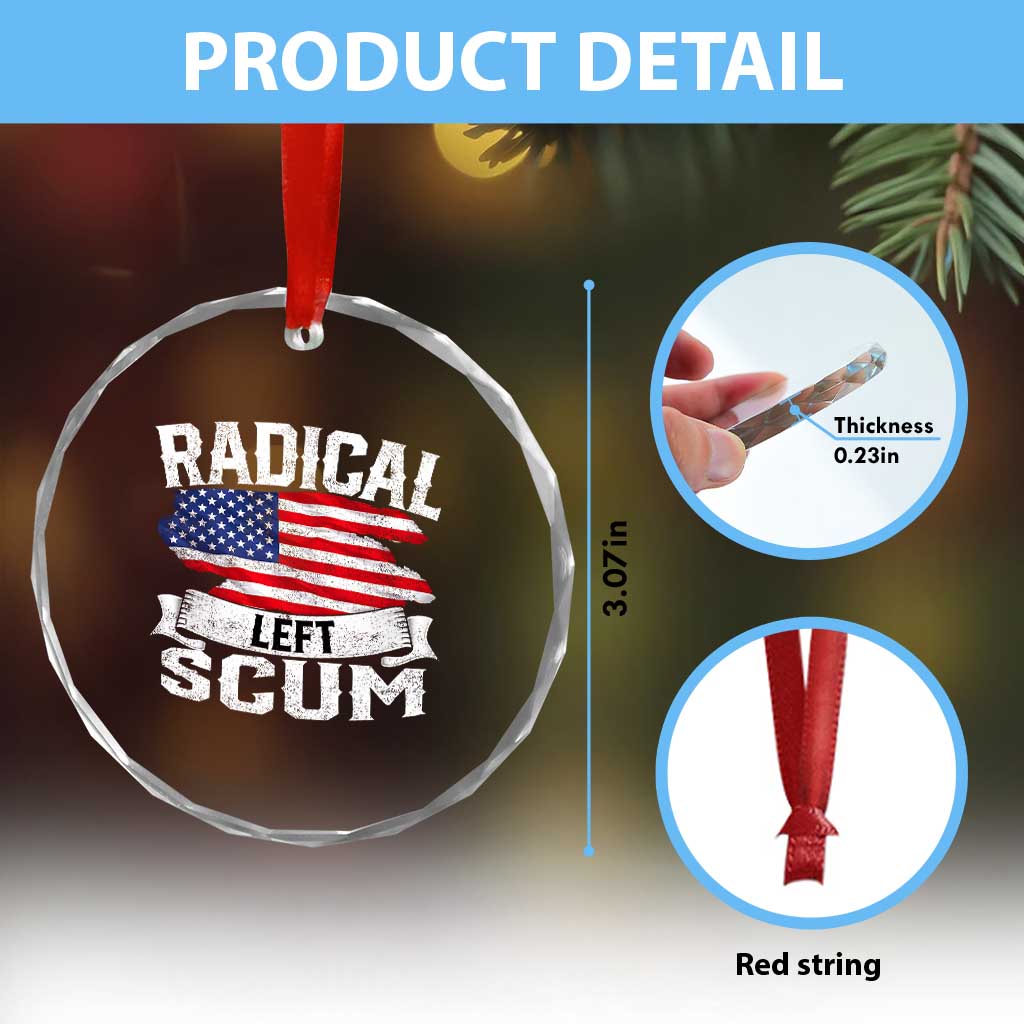 Radical Left Scum Crystal Glass Ornament Funny Political Quote American Flag