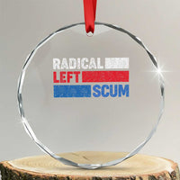 Radical Left Scum Crystal Glass Ornament Sarcastic Political Quote American Flag