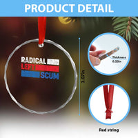Radical Left Scum Crystal Glass Ornament Sarcastic Political Quote American Flag
