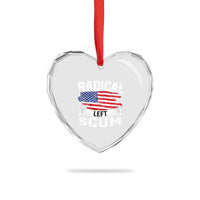 Radical Left Scum Heart Crystal Glass Ornament Funny Political Quote American Flag