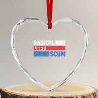 Radical Left Scum Heart Crystal Glass Ornament Sarcastic Political Quote American Flag