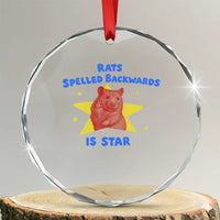 Rats Spelled Backwards Is Star Crystal Glass Ornament Sarcastic Rat Meme - Wonder Print Shop