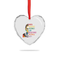 RBG Quote Heart Crystal Glass Ornament When Injustice Becomes Law Resistance Becomes Duty - Wonder Print Shop