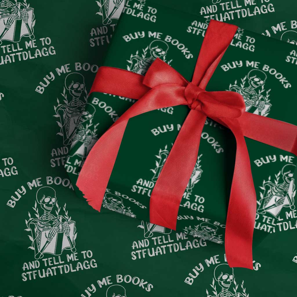 Reading Skeleton Wrapping Paper Roll Buy Me Books And Tell Me To STFUATTDLAGG Funny Smut Reader