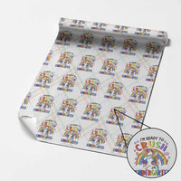 Ready to Crush Kindergarten Cute Girls Wrapping Paper Roll First Day Back to School