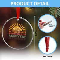 Recovery Sobriety Crystal Glass Ornament Sober Life Believes Recovery is Possible Hippie Vintage Graphic