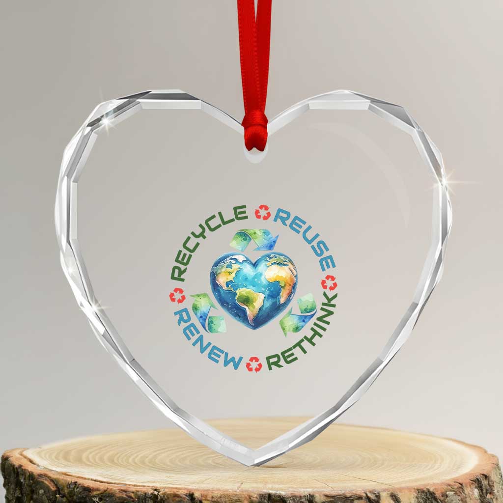 Recycle Reuse Renew Rethink Heart Crystal Glass Ornament Zero Waste Life