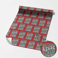 Recycle Reuse Renew Rethink Wrapping Paper Roll Eco Friendly Earth Day
