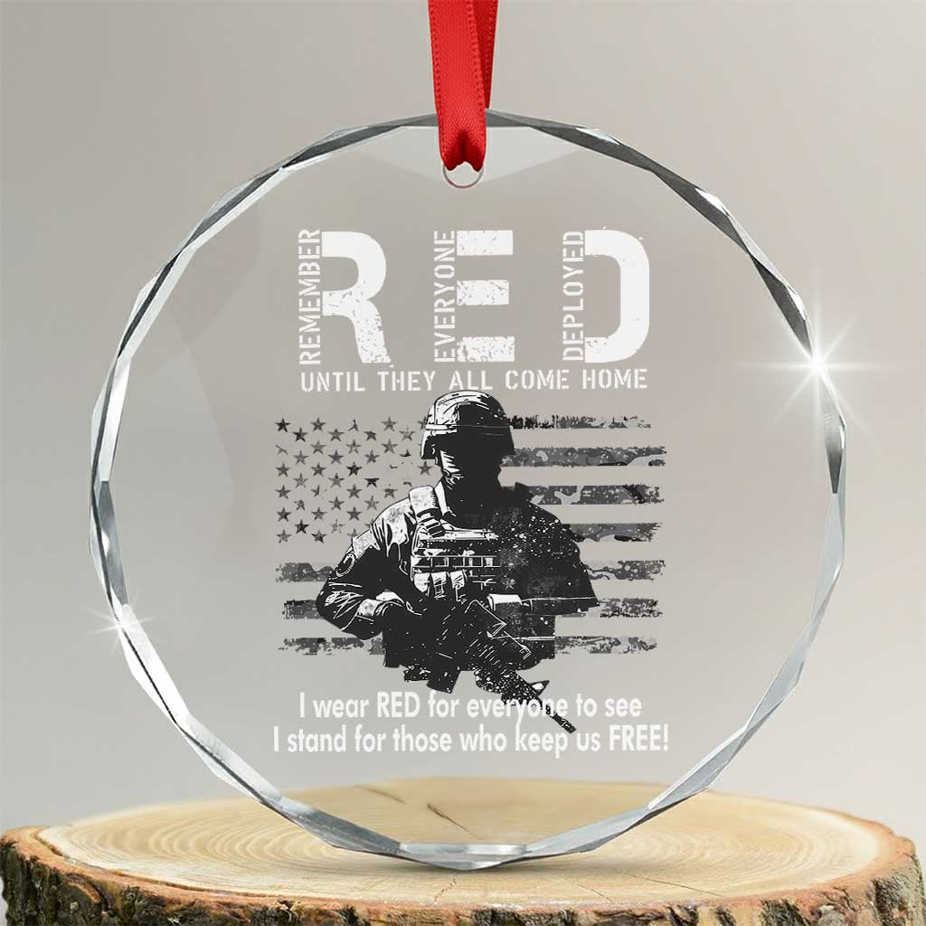 RED Friday Crystal Glass Ornament I Wear Red For Everyone To See I Stand For Those Who Keep Us Free Military - Wonder Print Shop