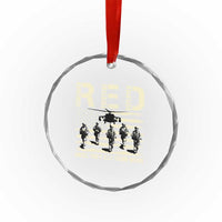 Red Friday Crystal Glass Ornament R.E.D Until They All Come Home Support American Troops US Flag TS02