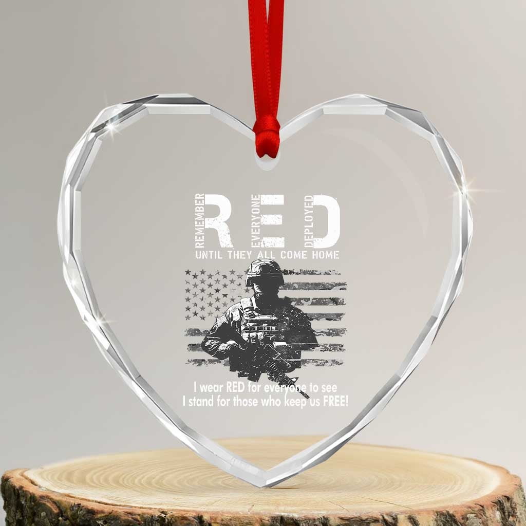 RED Friday Heart Crystal Glass Ornament I Wear Red For Everyone To See I Stand For Those Who Keep Us Free Military - Wonder Print Shop