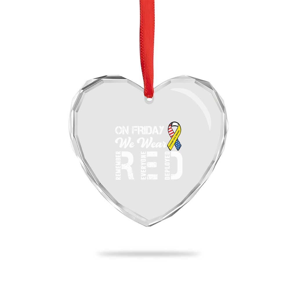Red Friday Heart Crystal Glass Ornament R.E.D On Friday We Wear Red Support American Troops - Wonder Print Shop
