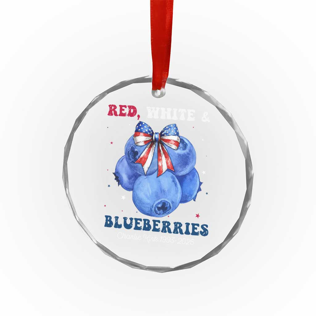 Red White and Blueberries Crystal Glass Ornament Charlie Kirk Tribute 1993 2025 Memorial - Wonder Print Shop