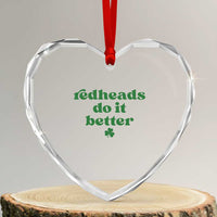 Redheads Do It Better Funny Irish Pride Heart Crystal Glass Ornament St Patricks Day Ginger Humor
