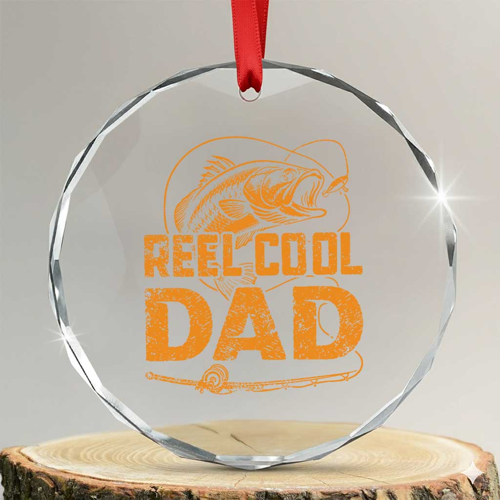 Reel Cool Dad Crystal Glass Ornament Funny Fishing Fisherman Fathers Day