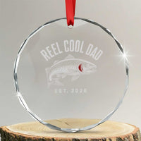 Reel Cool Dad Est 2026 Crystal Glass Ornament Trout Fishing Vintage First Time Dad Fathers Day