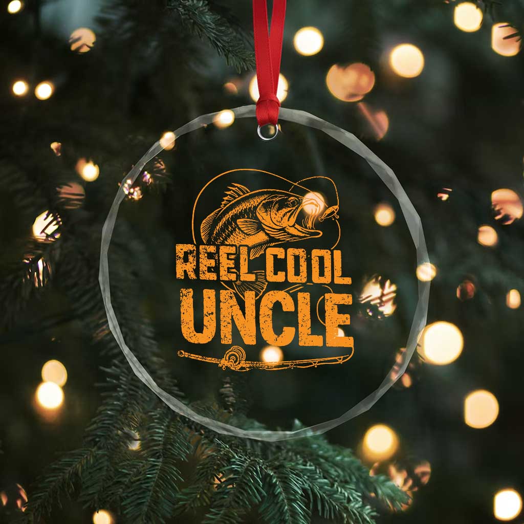 Reel Cool Uncle Crystal Glass Ornament Funny Fishing Fisherman Fathers Day
