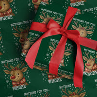 Reindeer Xmas Meme Wrapping Paper Roll Nothing For You Whore - Wonder Print Shop