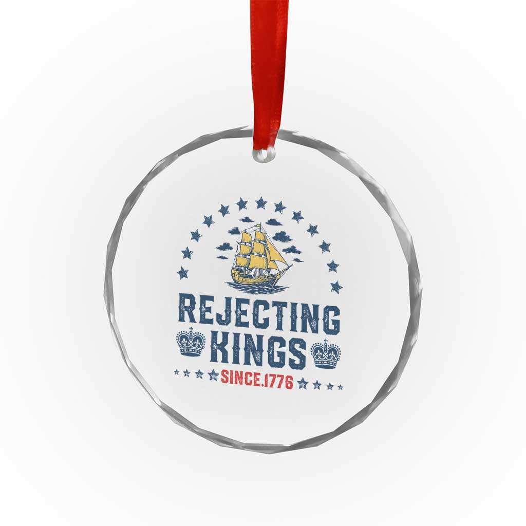 Rejecting Kings Since 1776 Crystal Glass Ornament Vintage Patriotic Ship No King In America TS02