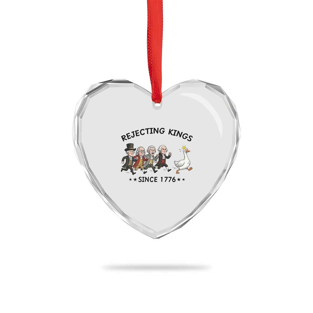 Rejecting Kings Since 1776 Heart Crystal Glass Ornament Funny Founding Fathers Chasing Royal Goose