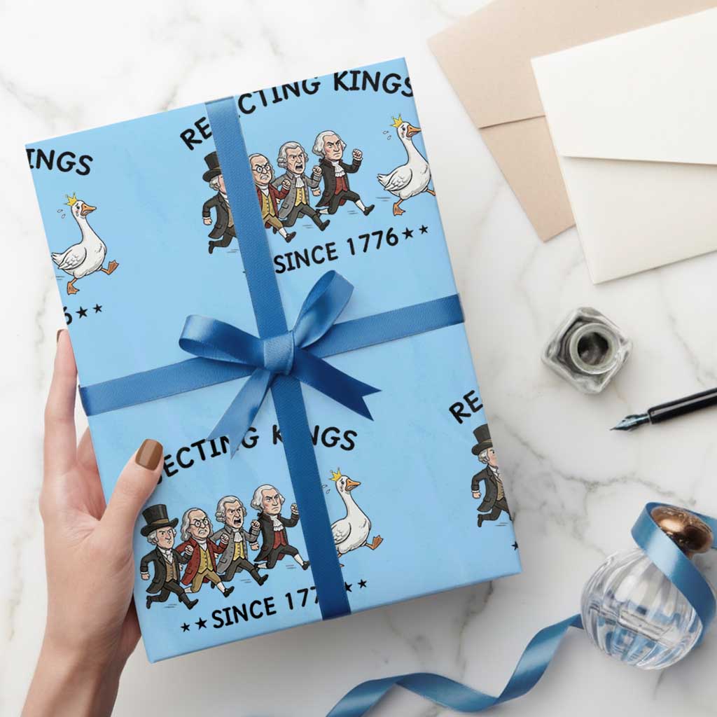 Rejecting Kings Since 1776 Wrapping Paper Roll Funny Founding Fathers Chasing Royal Goose