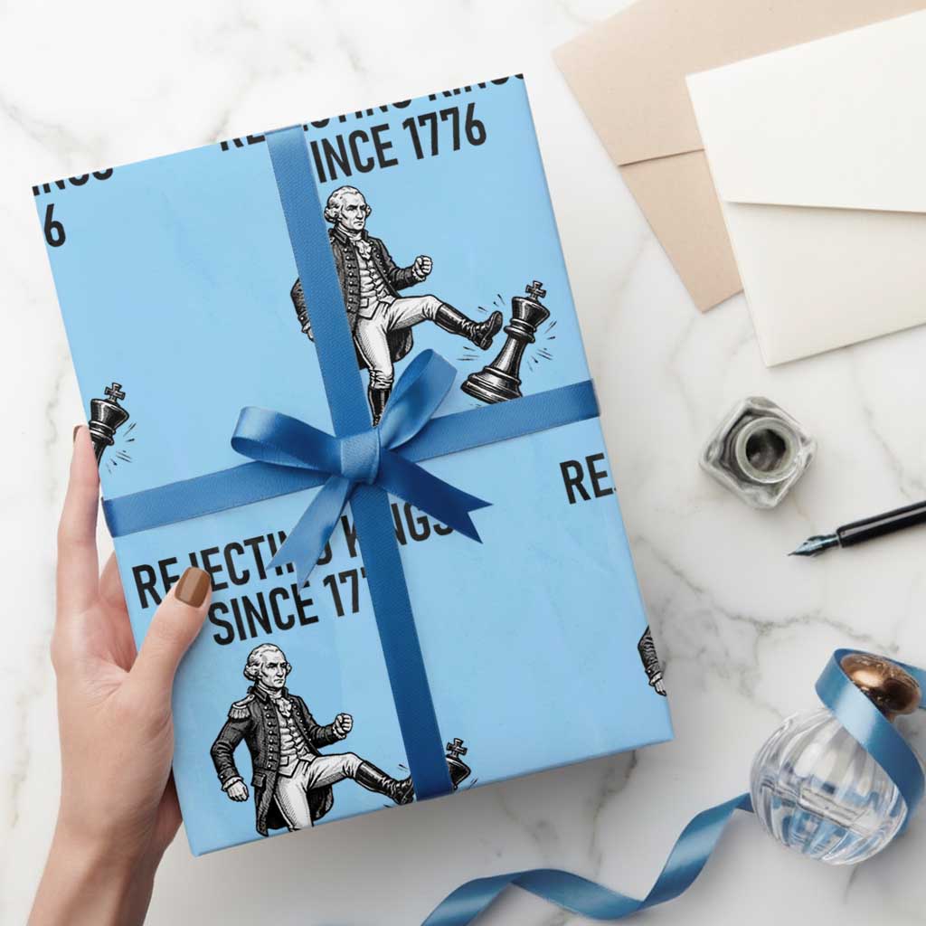 Rejecting Kings Since 1776 Wrapping Paper Roll Funny George Washington